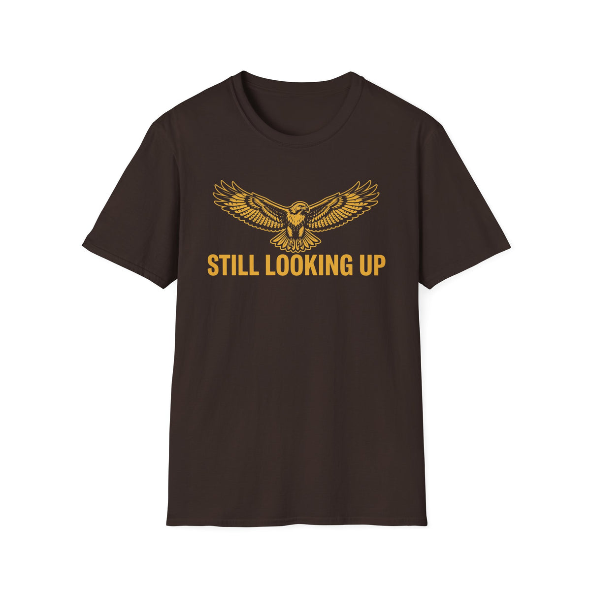 Still Looking Up T-Shirt T-Shirt