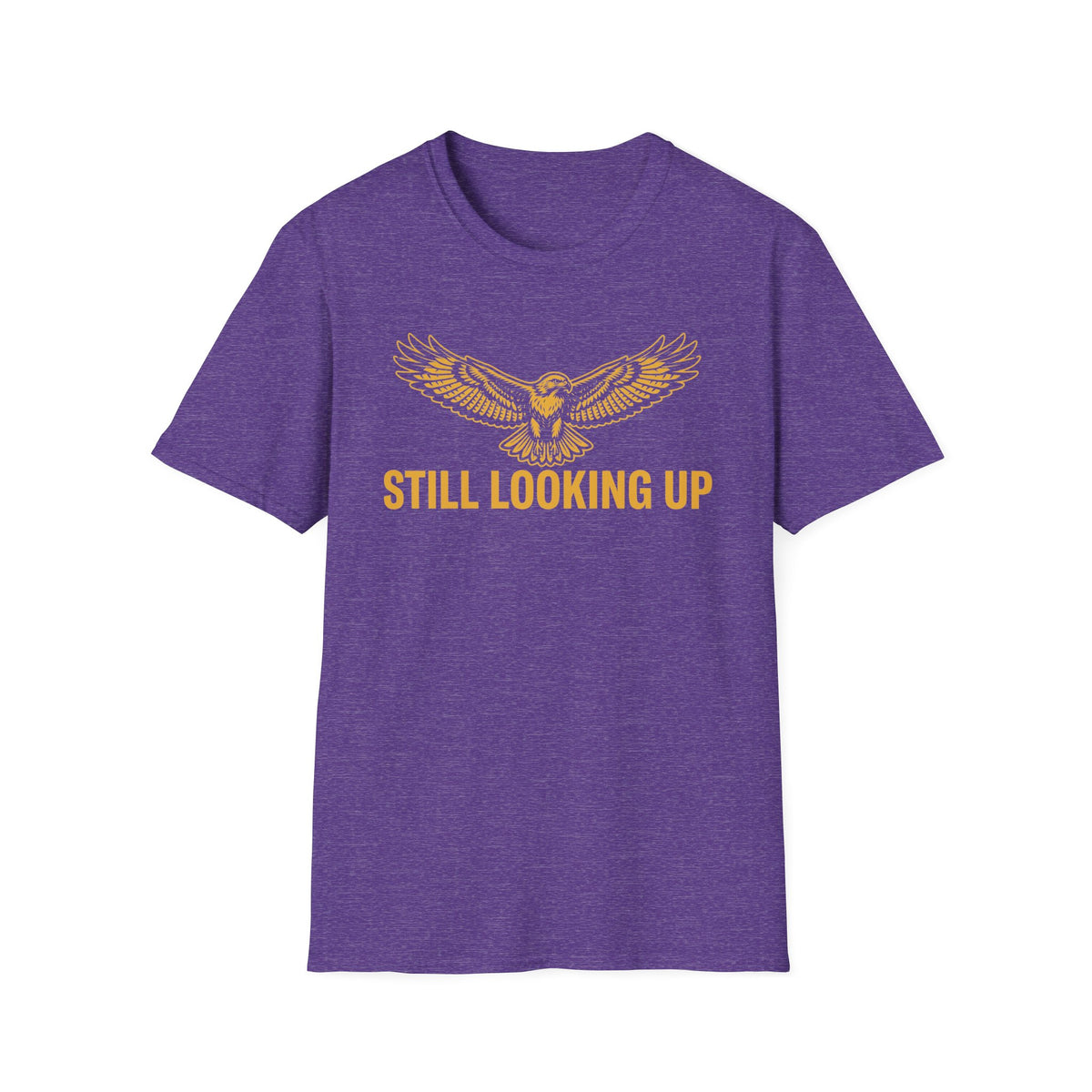 Still Looking Up T-Shirt T-Shirt